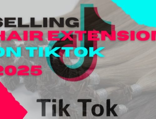 The prospect of selling human hair extension on TikTok 2025